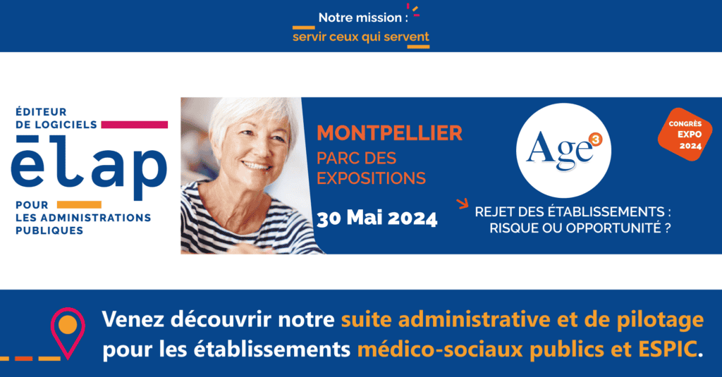 Élap à la rencontre des médico-sociaux à Montpellier | AGE3 30 Mai 2024