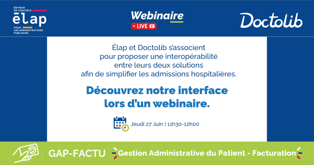 Partenariat : Élap x Doctolib - Webinaire Jeudi 27 Juin 2024