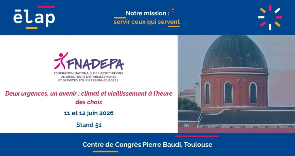 Élap au Congrès national de la FNADEPA 2026
